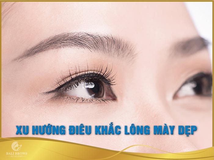 Xu hướng lông mày năm 2020 không thể không biết.